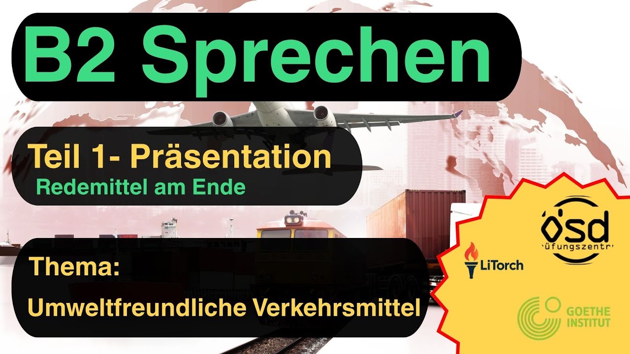 Umweltfreundliche Verkehrsmittel B2 Sprechen Teil 1