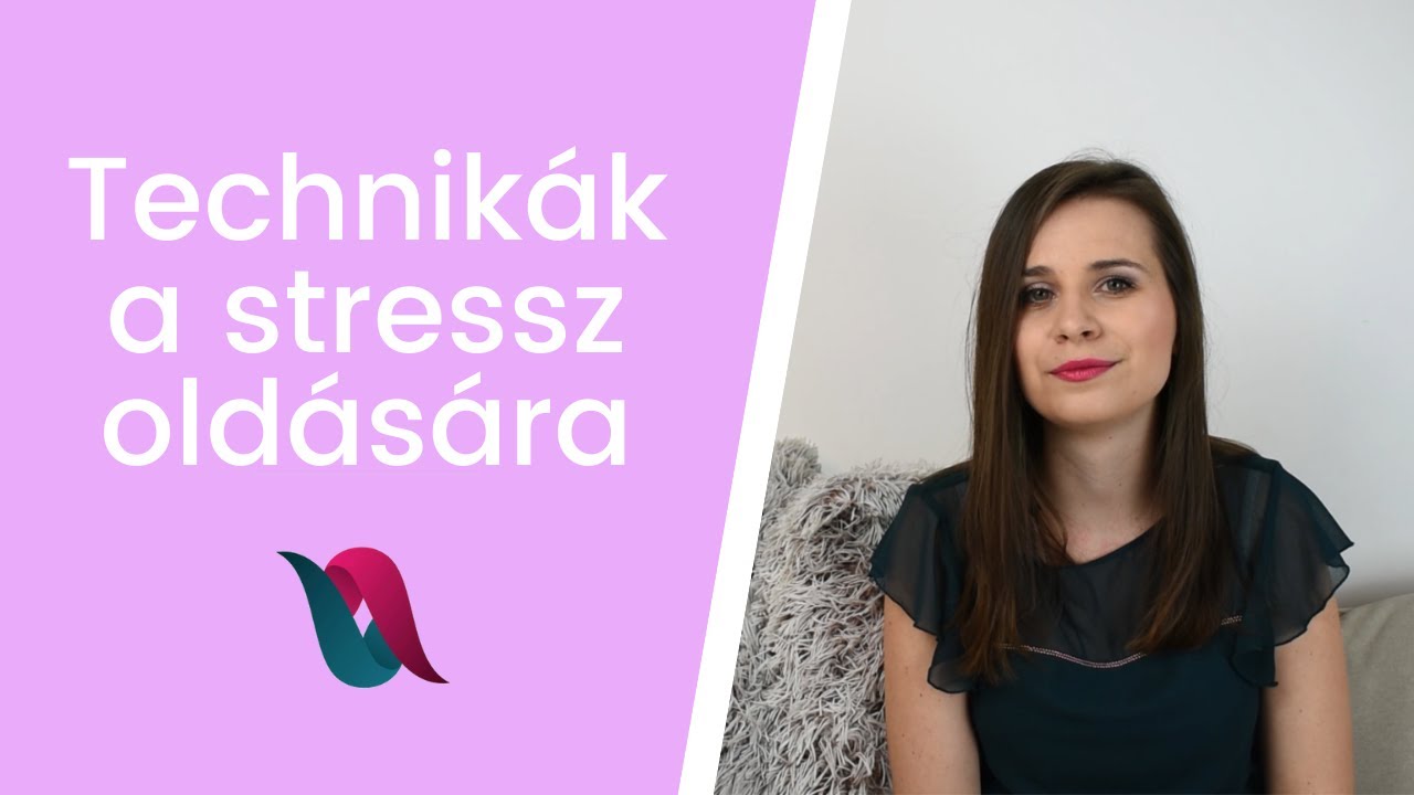 Technikák a stressz oldására a lombik program alatt - Truviva (Miklovicz Anita)
