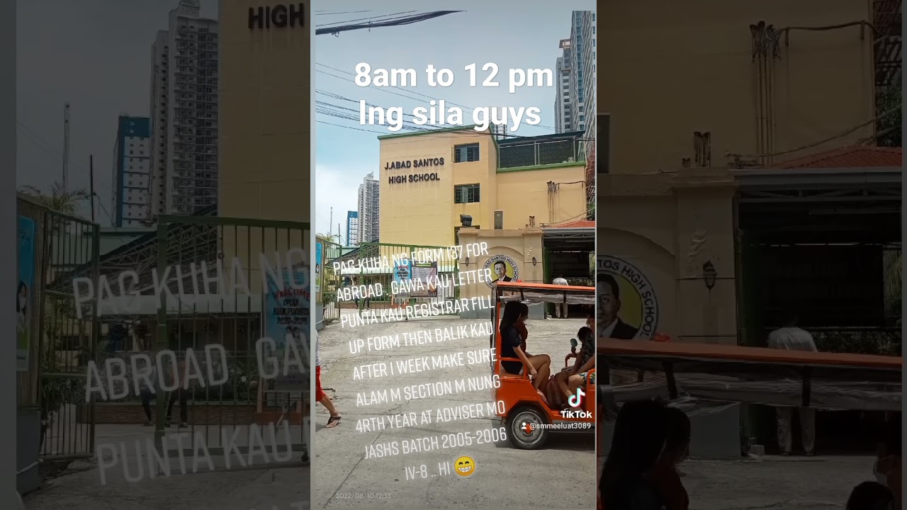 HOW TO GET FORM137 IN JOSE ABAD SANTOS HIGH SCHOOL BINONDO,MANILA