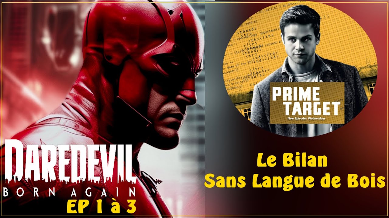 Daredevil Born Again,  Un Retour Raté ?  Prime Target, Saison 1
