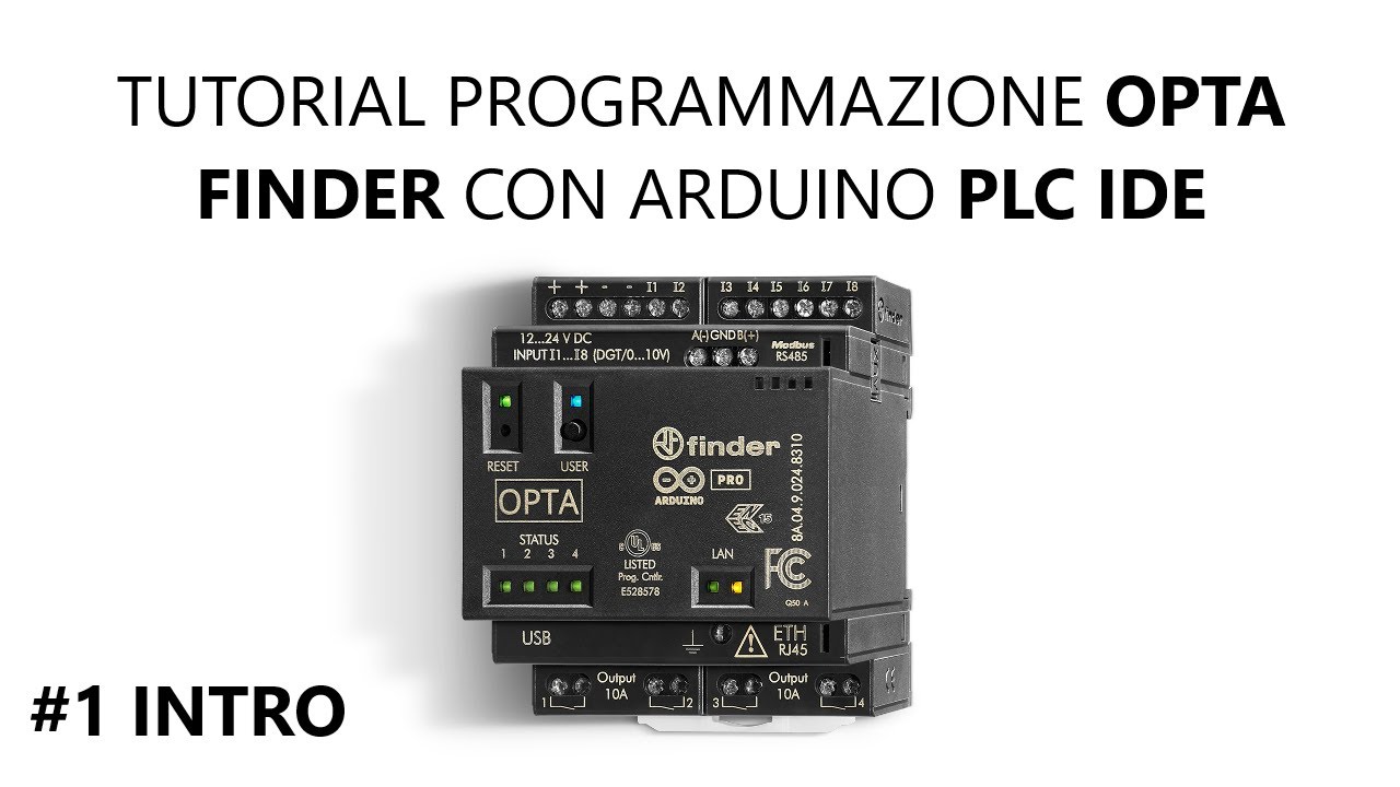 tutorial programmazione Opta Finder con Arduino PLC IDE #1