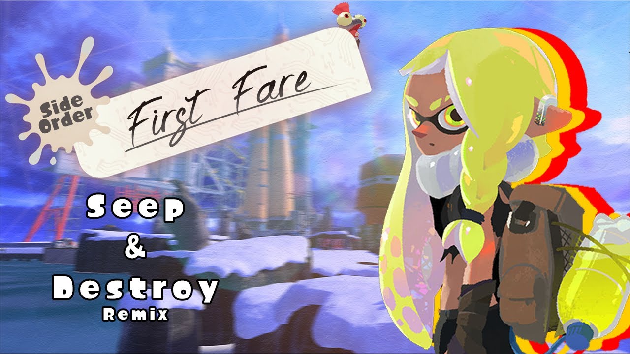 Splatoon: First Fare (Side Order Teaser): 🗿Seep & Destroy🗿