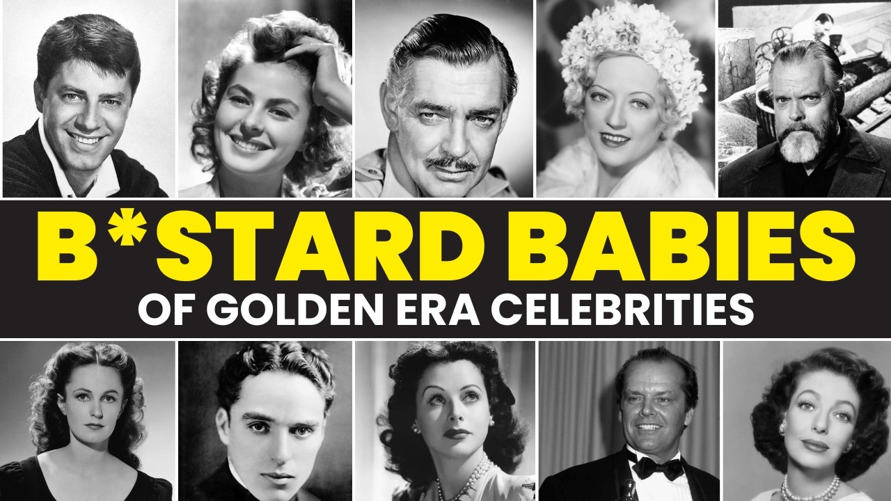 19 Secret Children of Golden Age Celebrities Exposed - Full Documentary