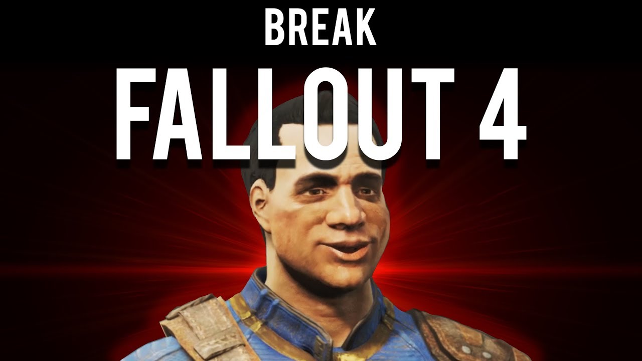 Как сломать Fallout 4 (РГЧ ИН миниган)
