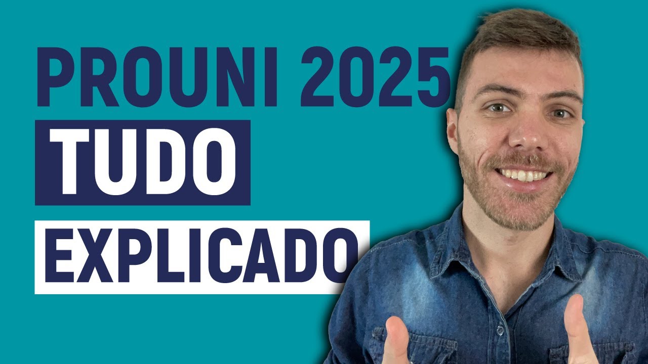 Prouni 2025.1: TUDO o que VOCÊ PRECISA SABER *para entender DE VERDADE*