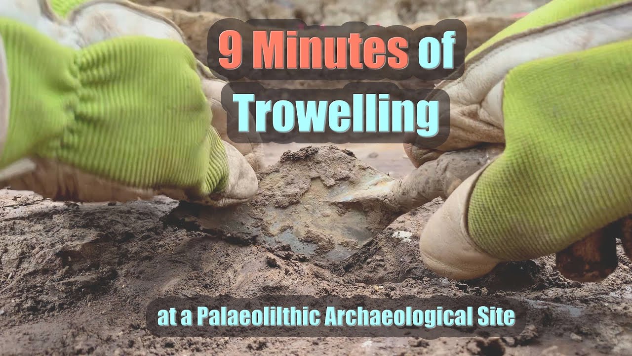 9 Minutes of Trowelling at a Palaeollithic Archaeological Site #asmr