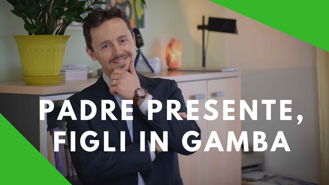 Padre presente, figli in gamba. Ruolo del padre in Psicologia