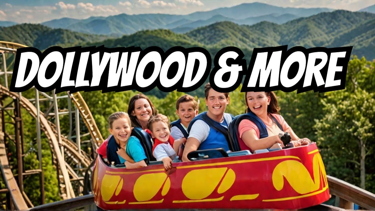 Discover Pigeon Forge: Dollywood, Clingmans Dome, and More!