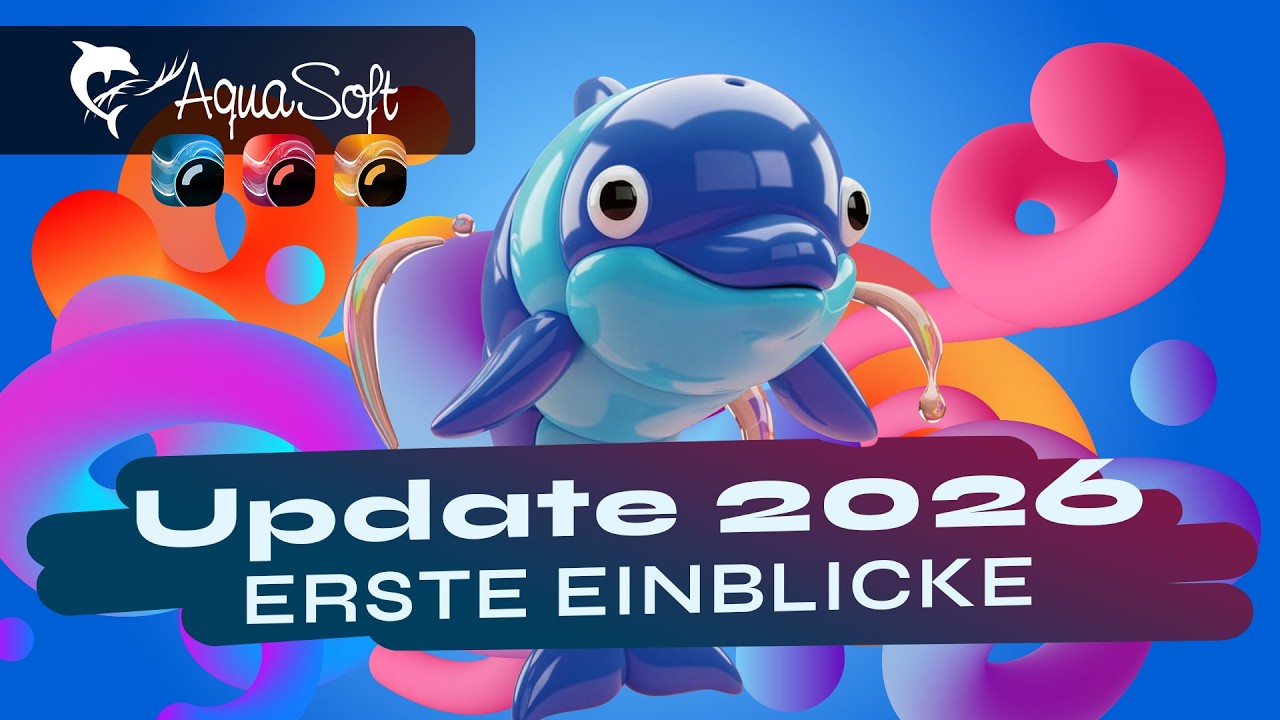 Neuerungen in Version 2026 🆕🎁AquaSoft Stages, Video Vision, Photo Vision