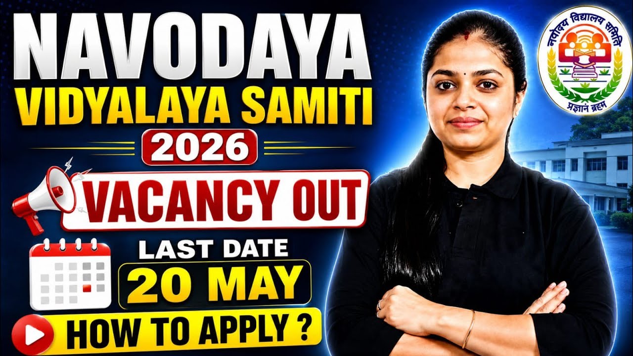 NVS 2026 Vacancy Update | Age Limit, Qualification & Apply Online