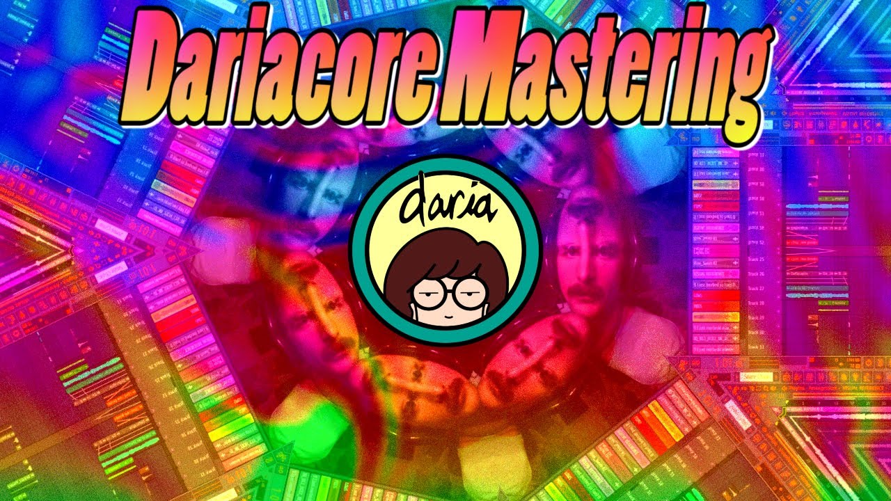 Dariacore Mastering Tutorial