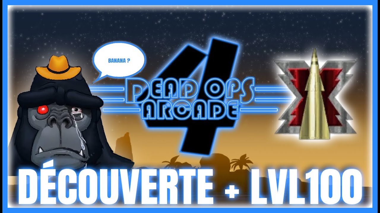 JE DÉCOUVRE LE DEAD OPS ARCADE SUR BLACK OPS 7 ZOMBIES ( + PASSAGE AU NIVEAU 100)