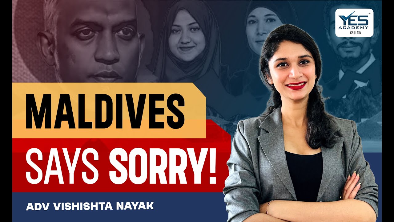 Maldives finally says SORRY | Adv Vishishta Nayak #maldives  #india #sjaishankar