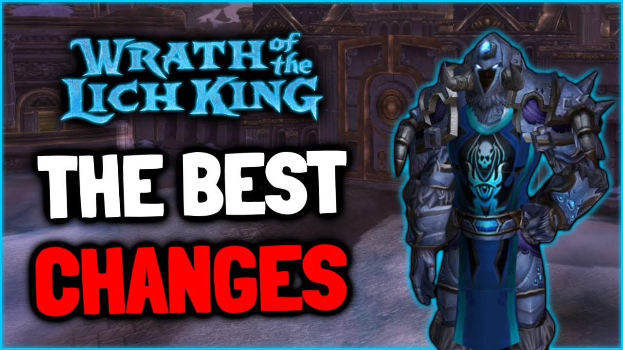 20 AMAZING WOTLK Pre Patch Changes