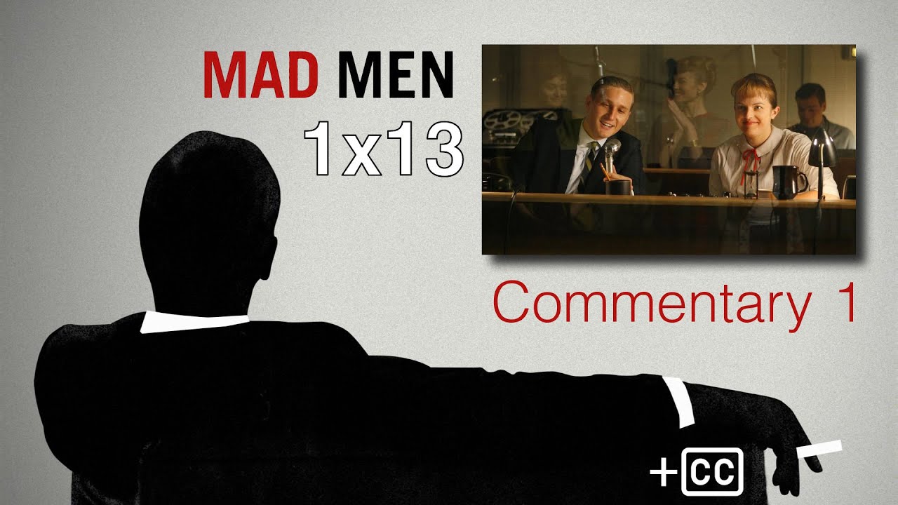 Mad Men Commentary: 1x13 'The Wheel' &ndash; w/ Jon Hamm, January Jones, Elisabeth Moss