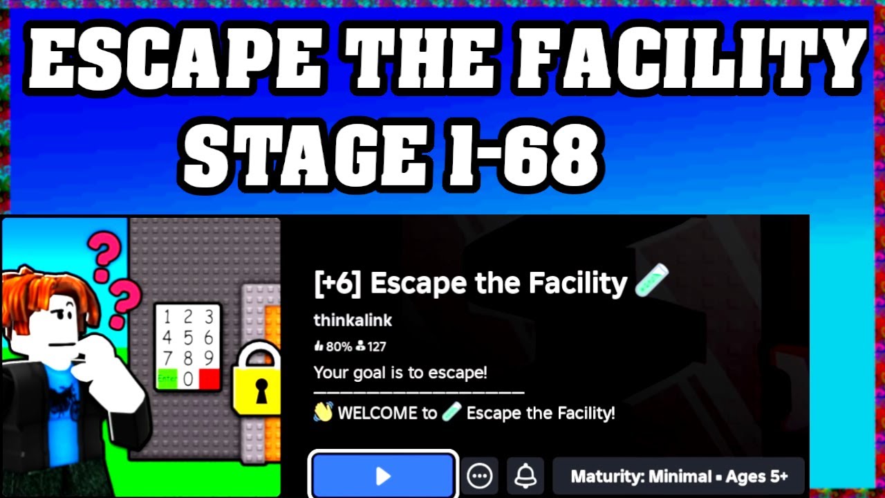 Roblox ESCAPE THE FACILITY STAGE 1-68 Walkthrough [English] [68 STAGES] [All Codes] 🧪