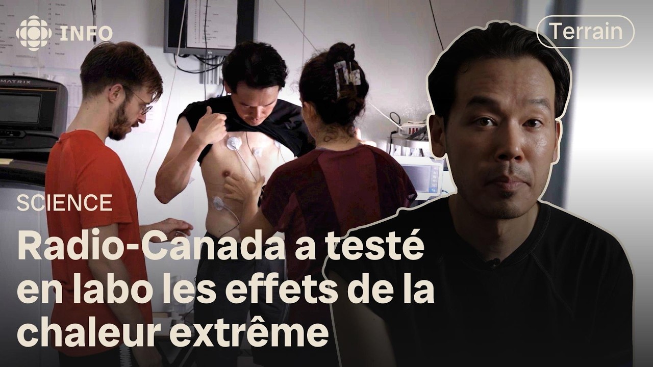 Les effets de la chaleur extr&ecirc;me test&eacute;s par notre journaliste en laboratoire