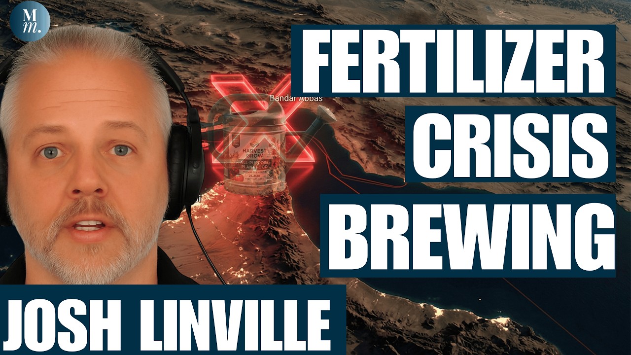 Fertilizer Nightmare Threatens Global Food Systems | Josh Linville on Iran War&rsquo;s Fertilizer Shock