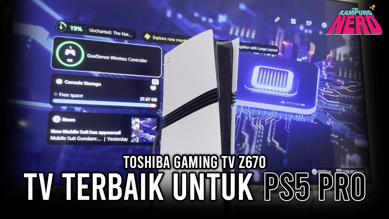 Kenapa Gaming TV Toshiba Z670 Adalah TV Terbaik Untuk PS5 Pro