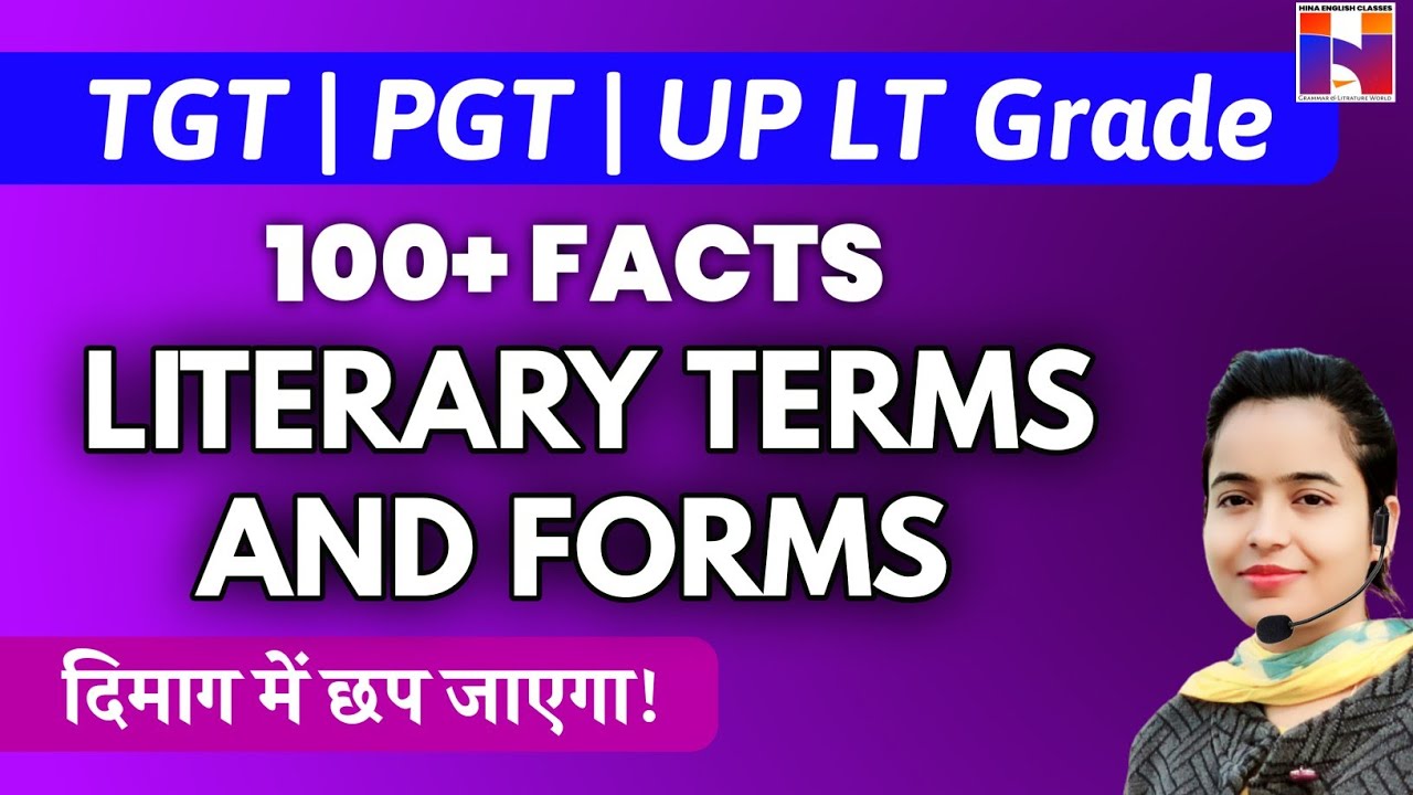 TGT PGT Lt Grade English | Literary Terms And Forms 150+ Facts | हिन्दी Explanation