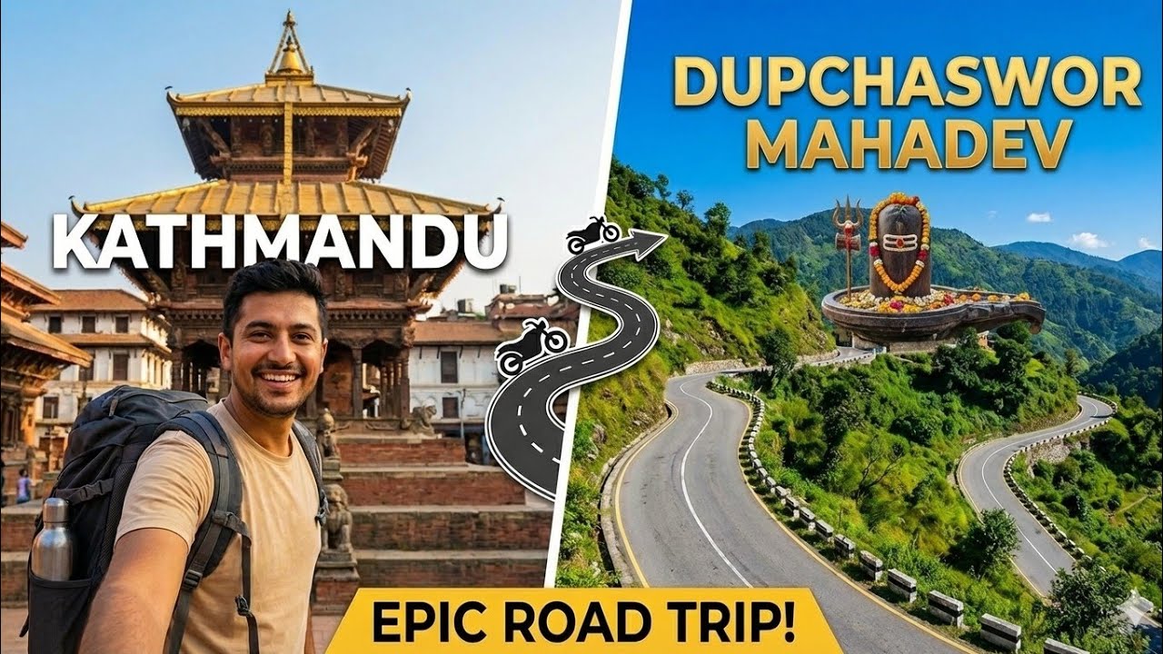 Kathmandu to Dupchaswor Mahadev