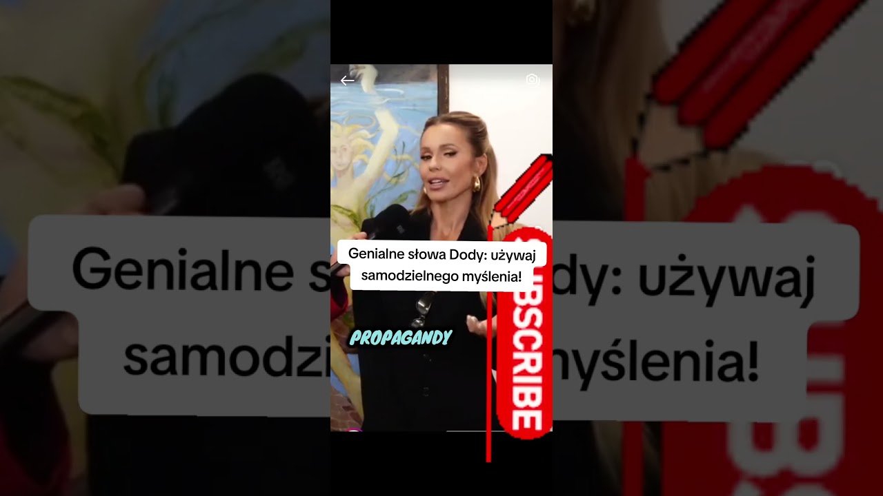 Genialne słowa Dody: używaj samodzielnego myślenia!