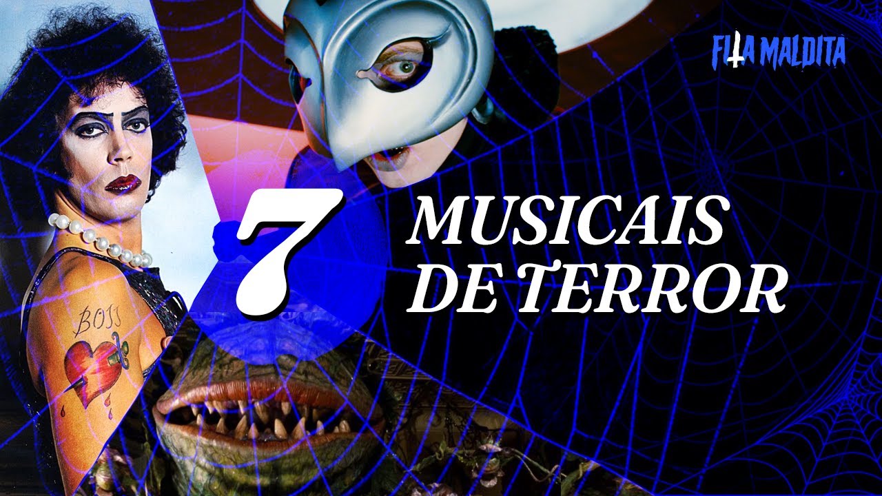 7 MUSICAIS de terror que você precisa assistir!