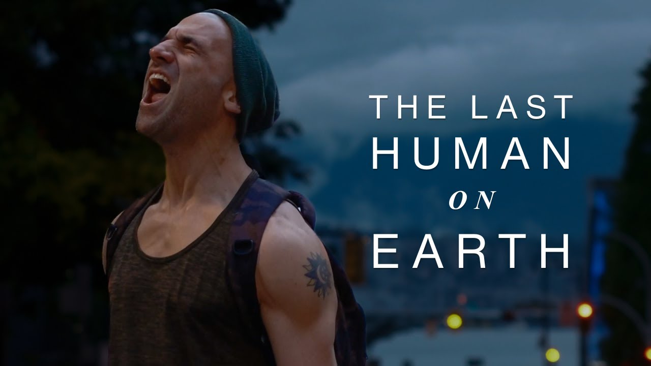 The Last Human on Earth | A Short Film