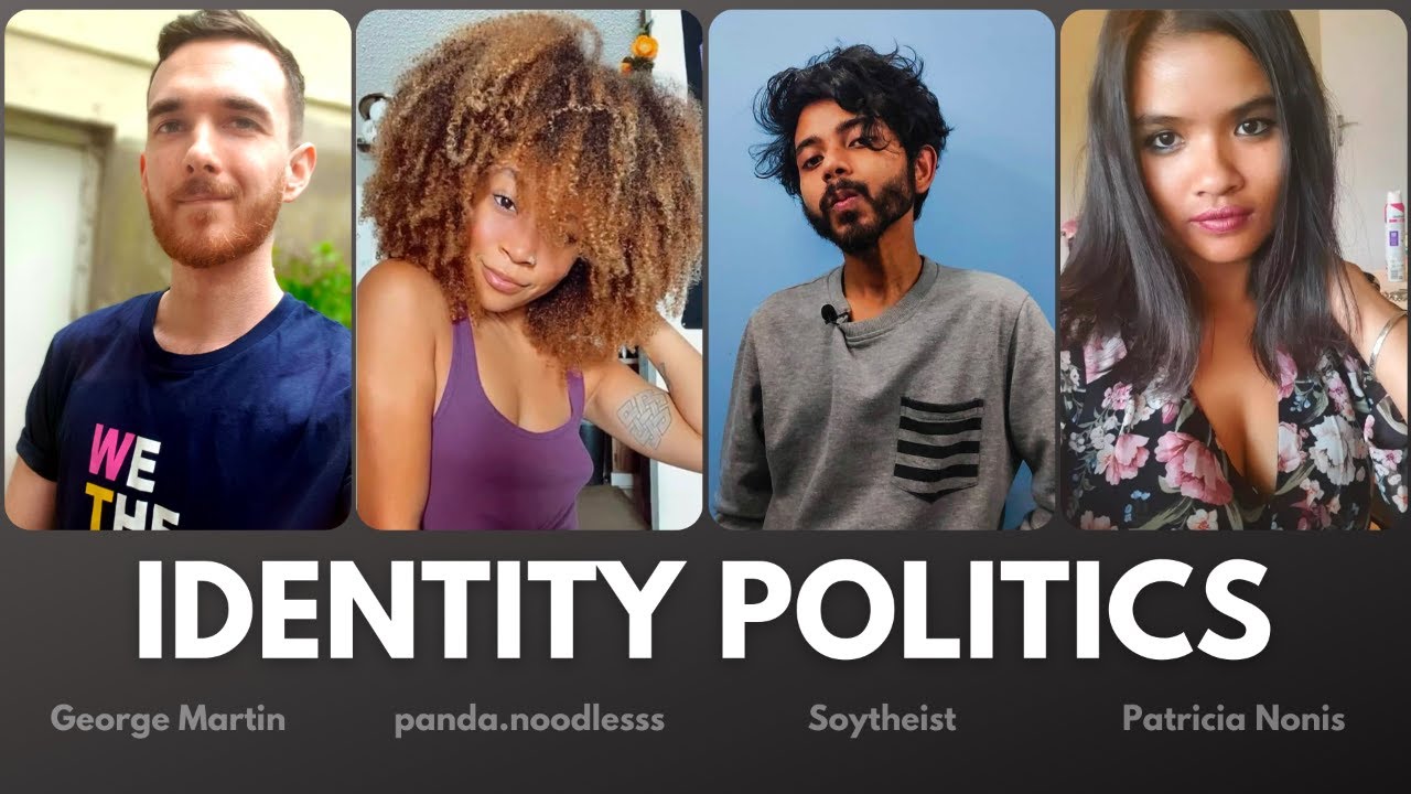 Identity Politics: LIVE discussion (Ft. @Soytheist, panda.noodlesss, @THATVEGANLAWYER)