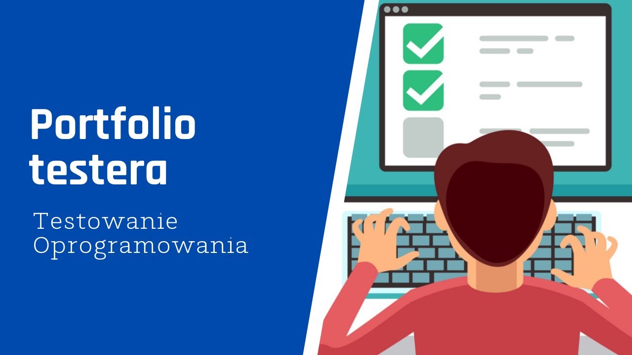 Portfolio testera | Co powinno zawierać?