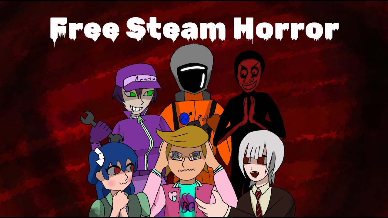 Horror games? In this economy??????? Playing free Steam Horror Games