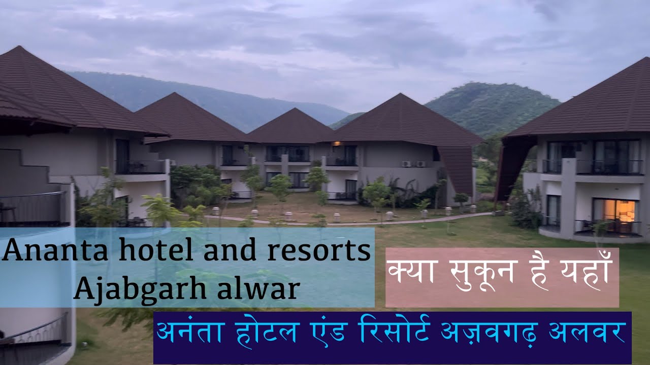 ANANTA HOTEL RESORT AND SPA AJABGARH ALWAR FIRE VILLA REVIEW ||MOST STUNNING RESORT IN NATURE
