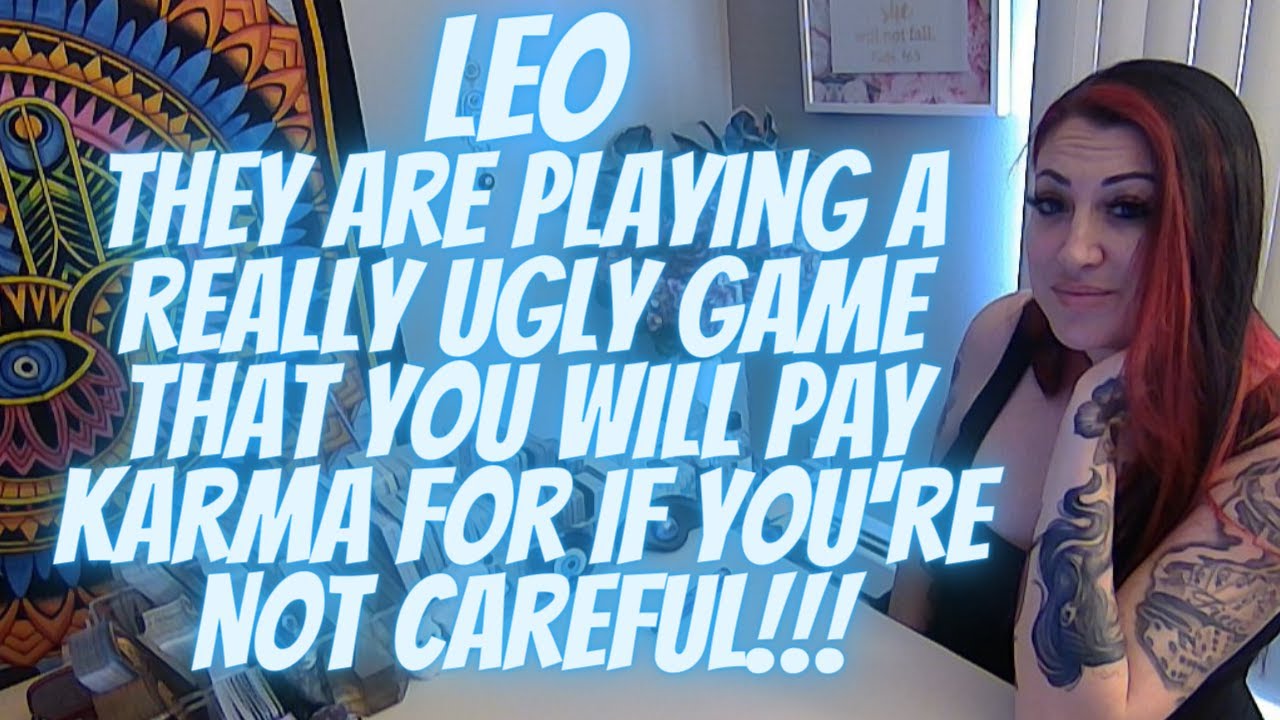 LEO💖They Are Playing A Really Ugly Game That You Will Pay Karma For If You're Not Careful!!!