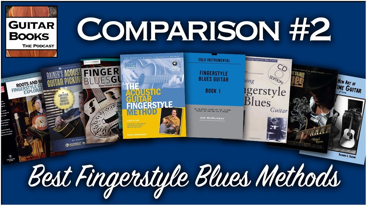 Guitar Books Comparison #2: Best Fingerstyle Blues Method Books