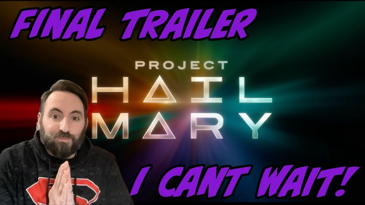 Project Hail Mary Final Trailer Reaction! #projecthailmary #trailerreaction