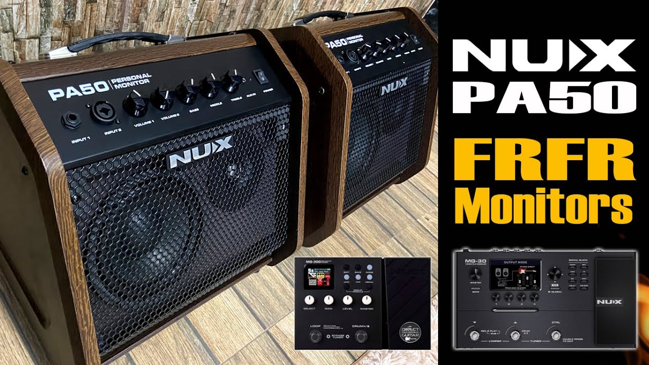 NUX PA50 FRFR MONITOR Unboxing and Sound Test / MG30 MG300.