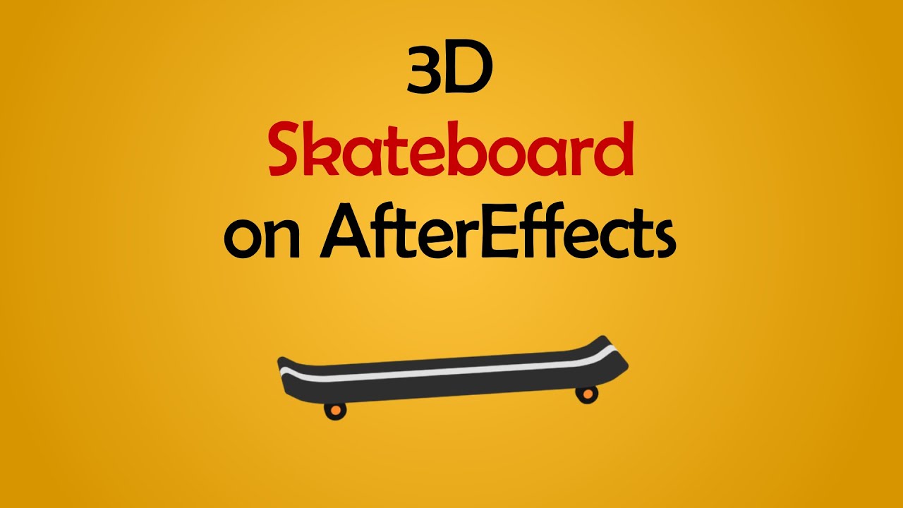 How to create 3D skateboard on AfterEffects in 5 MINUTES | AE tutorial | 3D animation | 2D animation