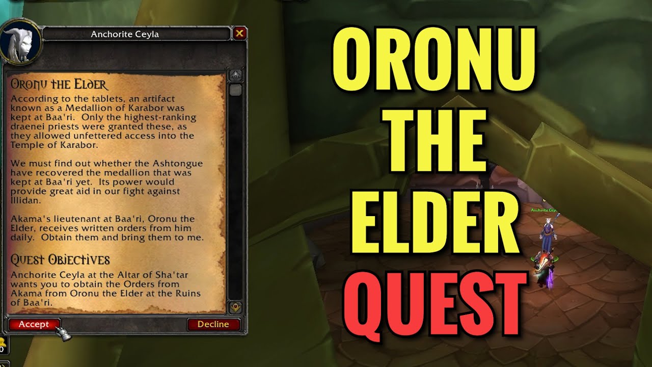 Oronu The Elder Quest (WoW TBC)