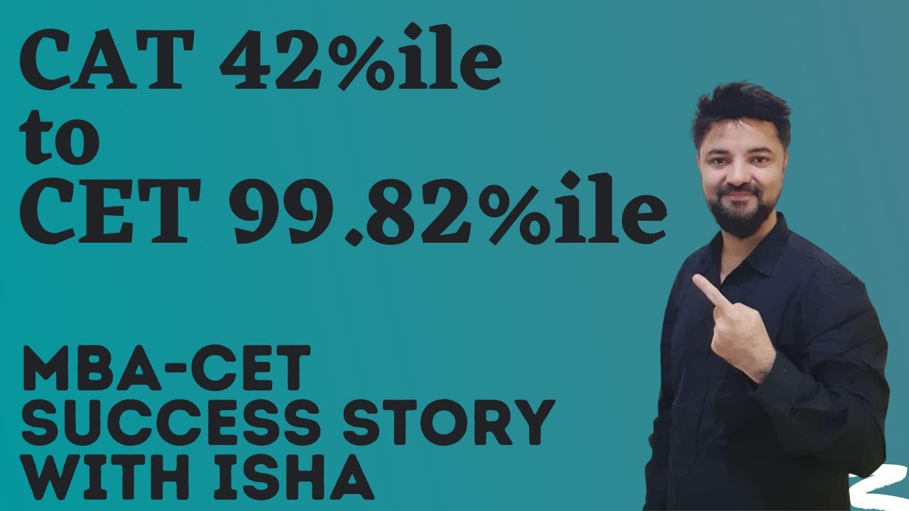 TwT Isha | CAT 42%ile to CET 99.82%ile  | My CET Success Story