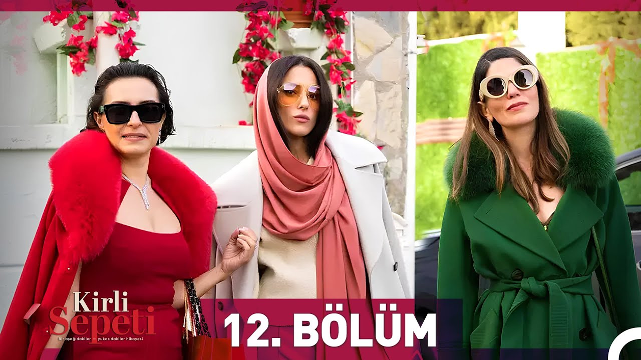 Kirli Sepeti 12. B&ouml;l&uuml;m