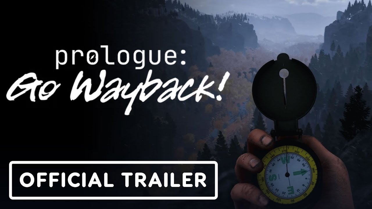 Prologue: Go Wayback! - Official Early Access Release Date Trailer