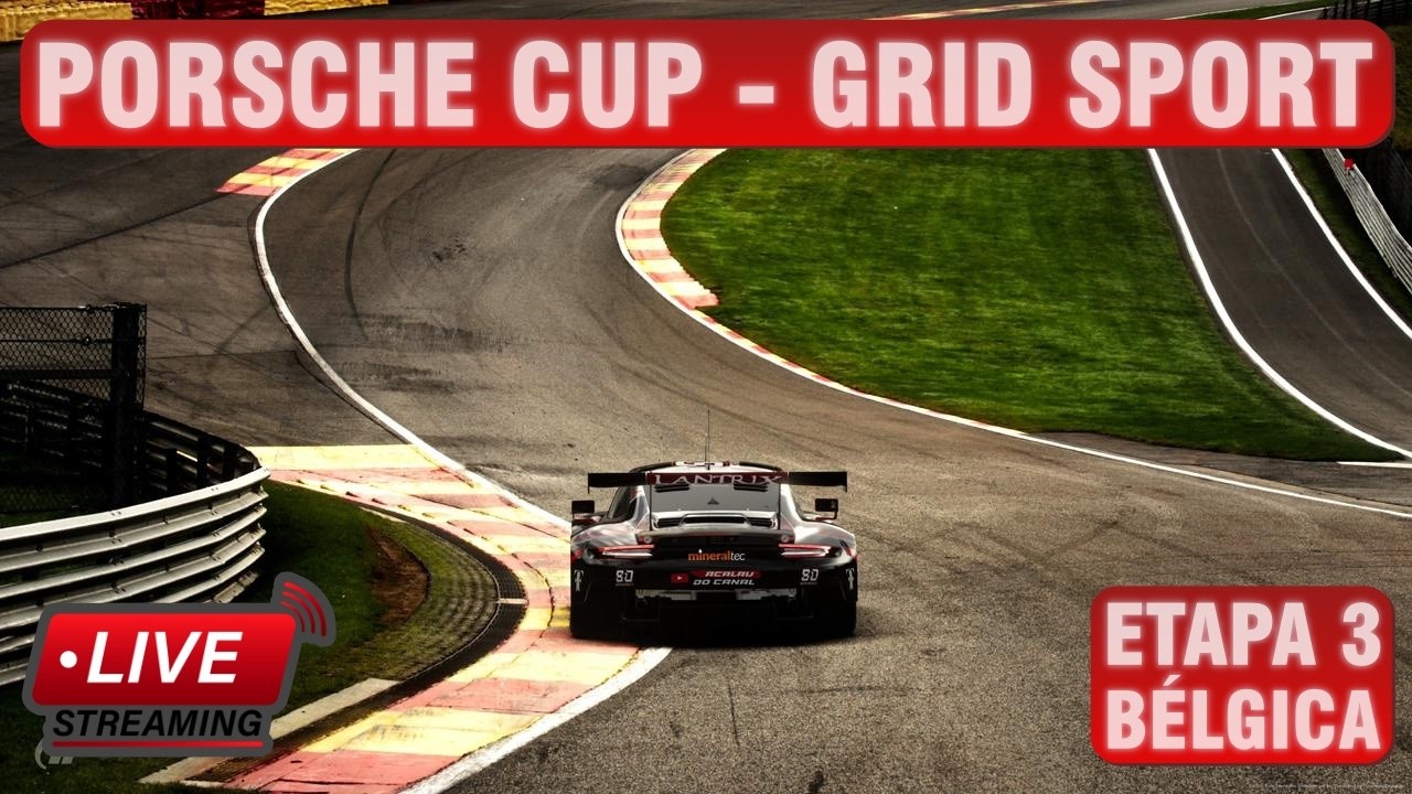 Gran Turismo 7 | PORSCHE CUP - 3ª Etapa - Sprint e GP - Spa Francorchamps [Liga Virtual Prime]