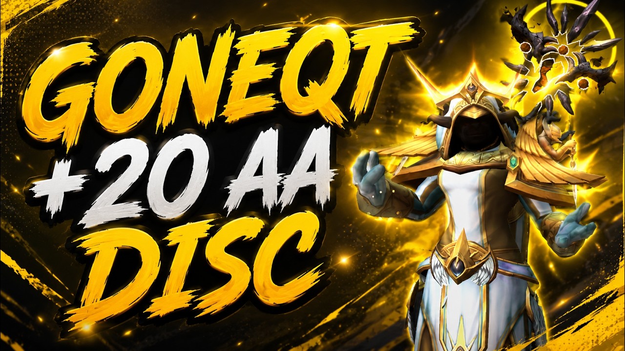 Goneqt +20 AA w/ Commentary Disc Priest PoV Mythic+ Midnight WoW