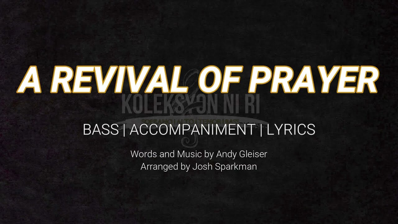 A Revival of Prayer | Bass | Vocal Guide by Bro. Hamlet Badua