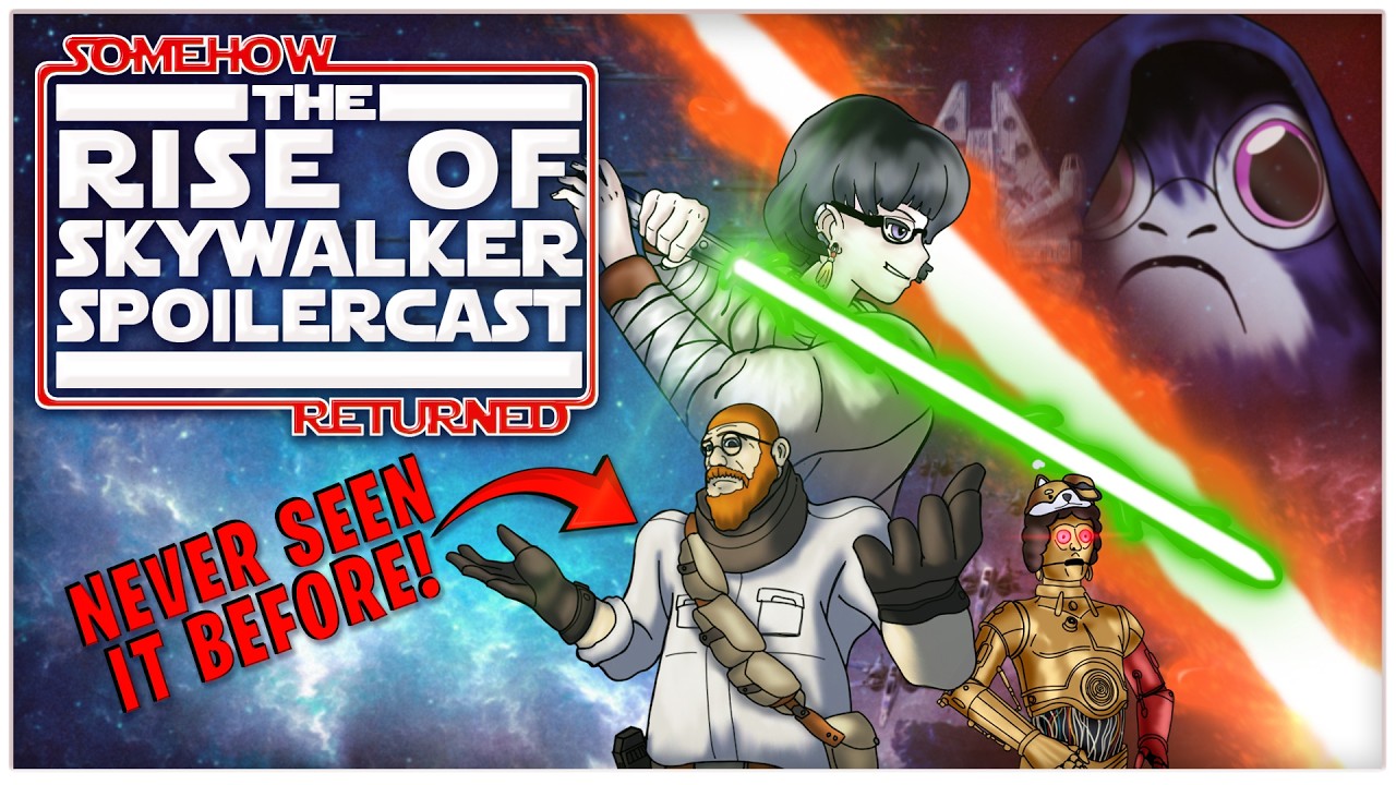 Somehow, The Rise of Skywalker has Returned | Star Wars ep. 9 Spoilercast & Review
