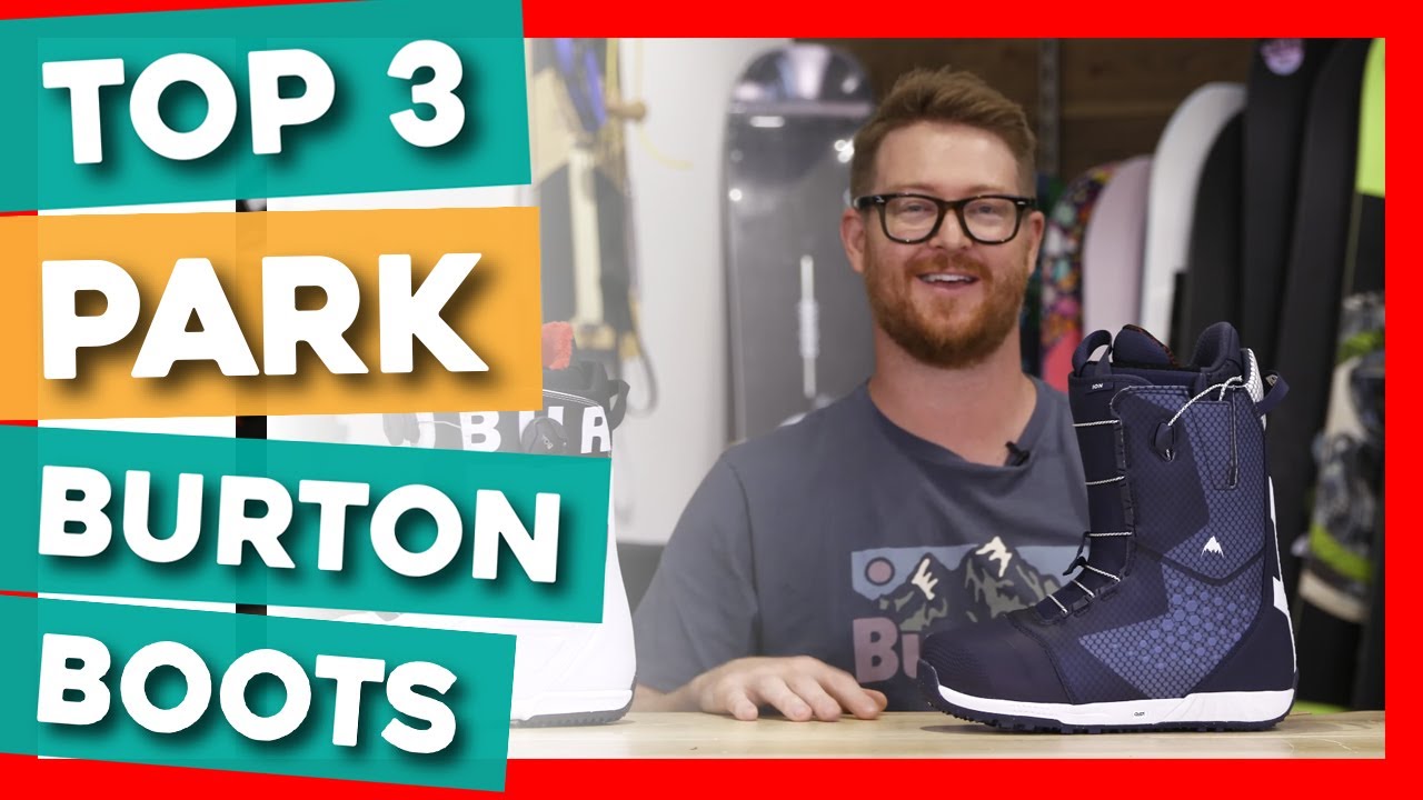 Top 3 Park Burton Snowboard Boots of 2020