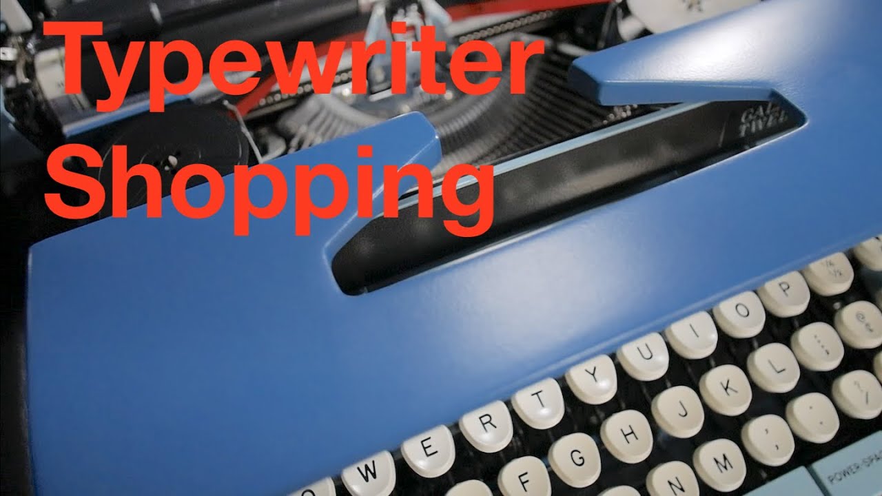 Typewriter Video Series - Episode 240: Typewriter Shopping
