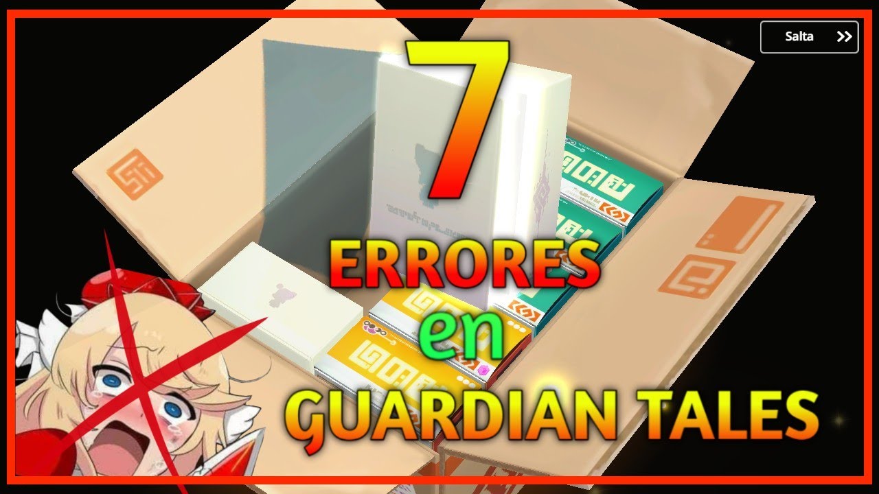 7 Errores ❎ que todos hemos cometido en Guardian tales