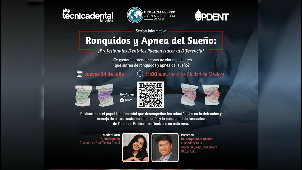 Ronquidos y Apnea del Sueño ¡Profesionales Dentales Pueden Hacer la Diferencia!Dr. Leopoldo P.Correa