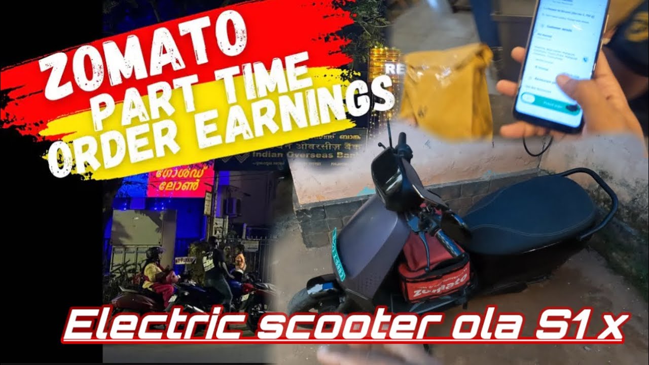￼ Zomato part Time job Earnings | How to work in zomato | Zomato work Malayalam | electric scooter✅￼